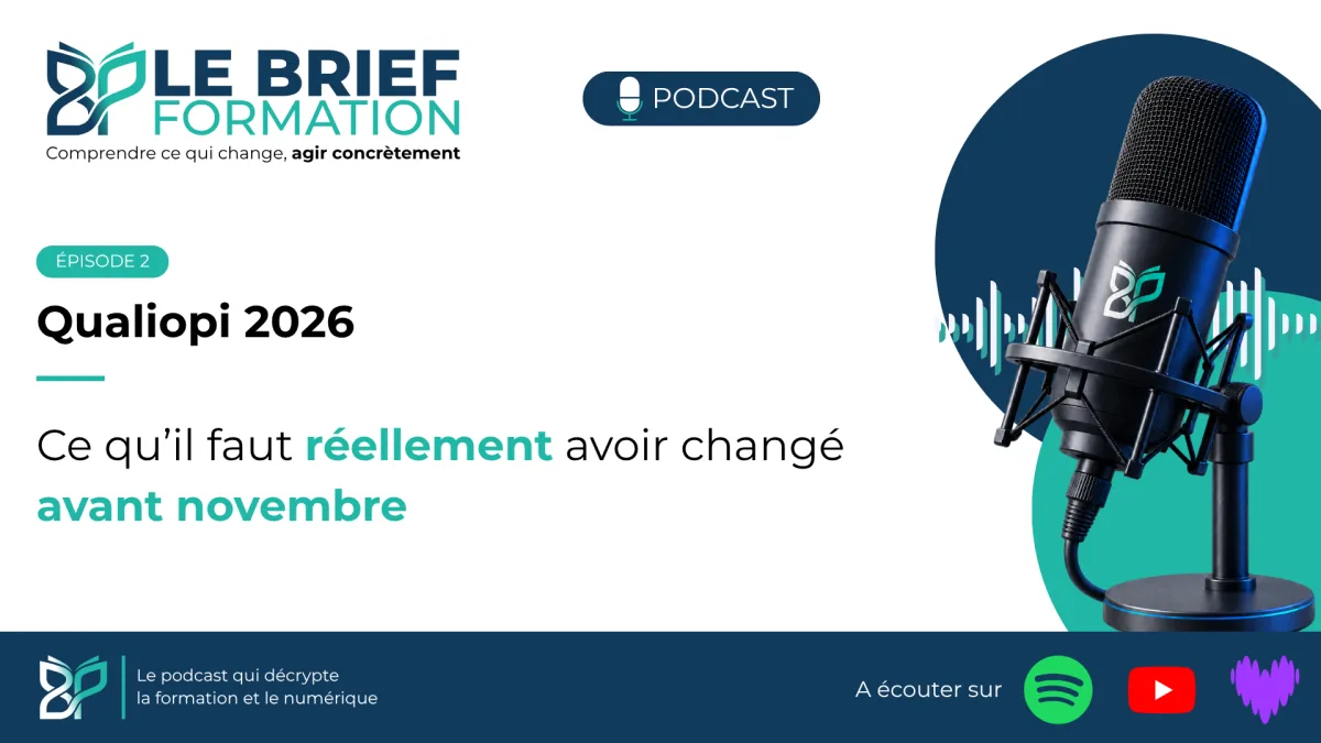 Illustration du podcast sur Qualiopi 2026 : les changements à préparer avant novembre
